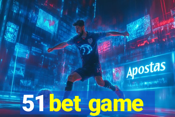 51 bet game